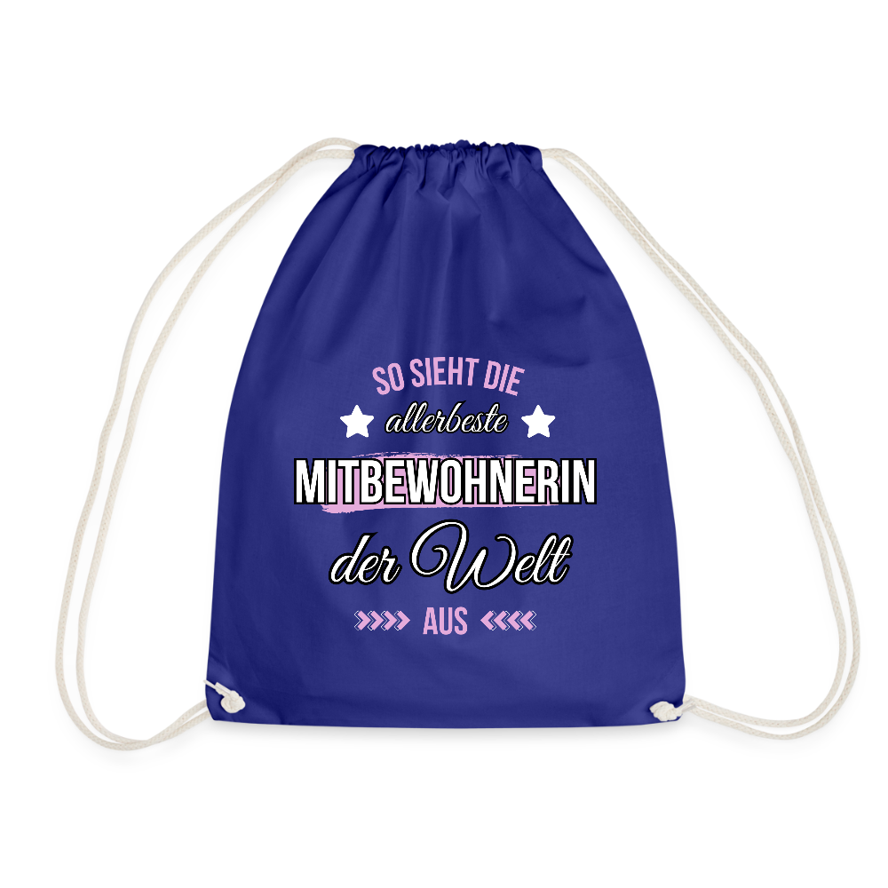 Turnbeutel "So sieht die allerbeste Mitbewohnerin der Welt aus" - Königsblau