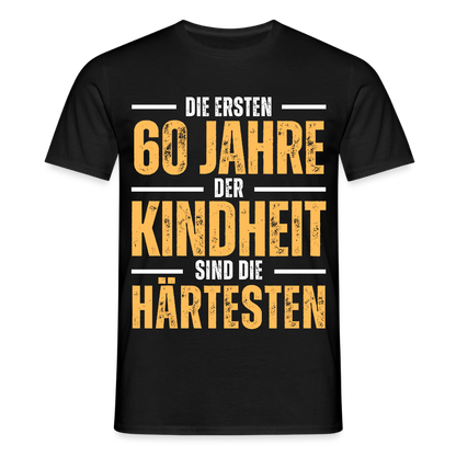 Männer T-Shirt "Die ersten 60 Jahre" - Schwarz
