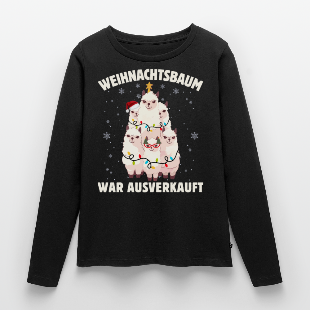 Bio-Langarmshirt "Weihnachtsbaum war ausverkauft" - Schwarz