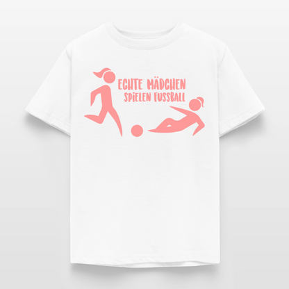 Kinder T-Shirt "Echte Mädchen spielen Fussball" - Weiß