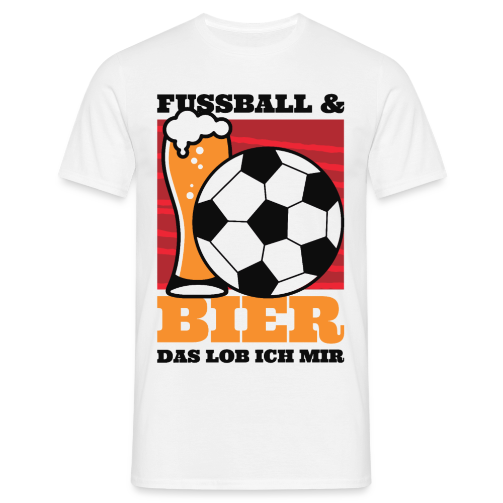 Männer T-Shirt "Fussball & Bier - das lob ich mir" - Weiß