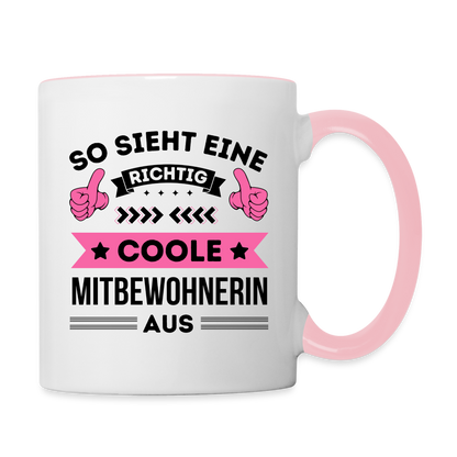 Tasse "So sieht eine richtig coole Mitbewohnerin aus" - Weiß/Pink