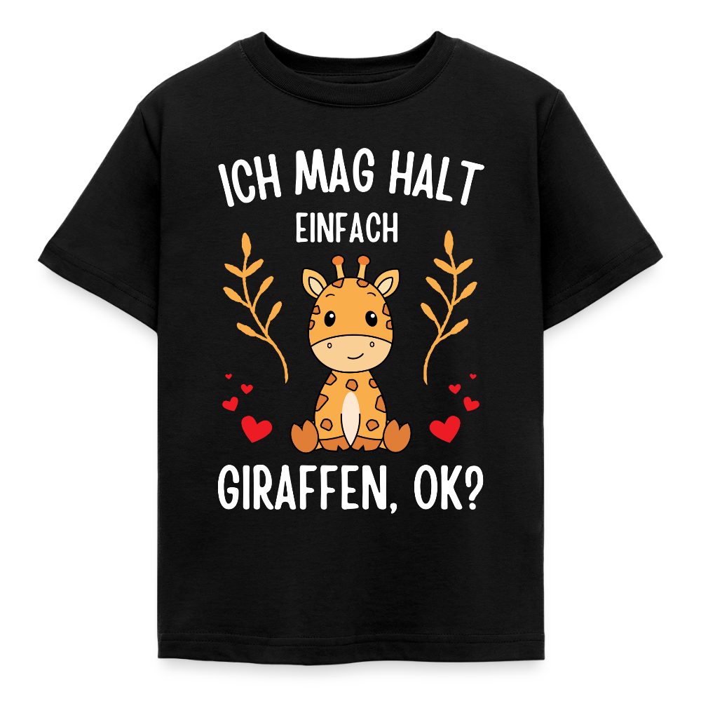Kinder T-Shirt "Ich mag halt einfach Giraffen, ok?" - Schwarz