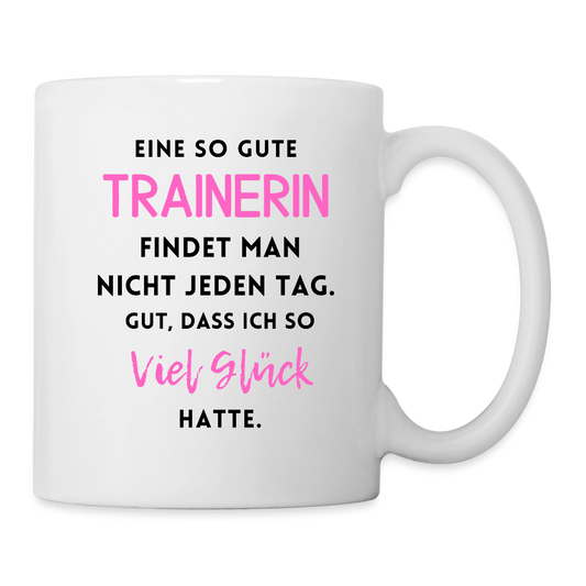 Tasse "Eine so gute Trainerin" - Weiß