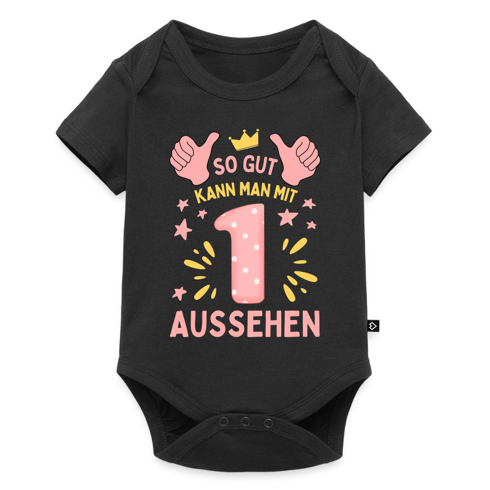Baby Bio-Kurzarm-Body "So gut kann man mit 1 aussehen" - Schwarz