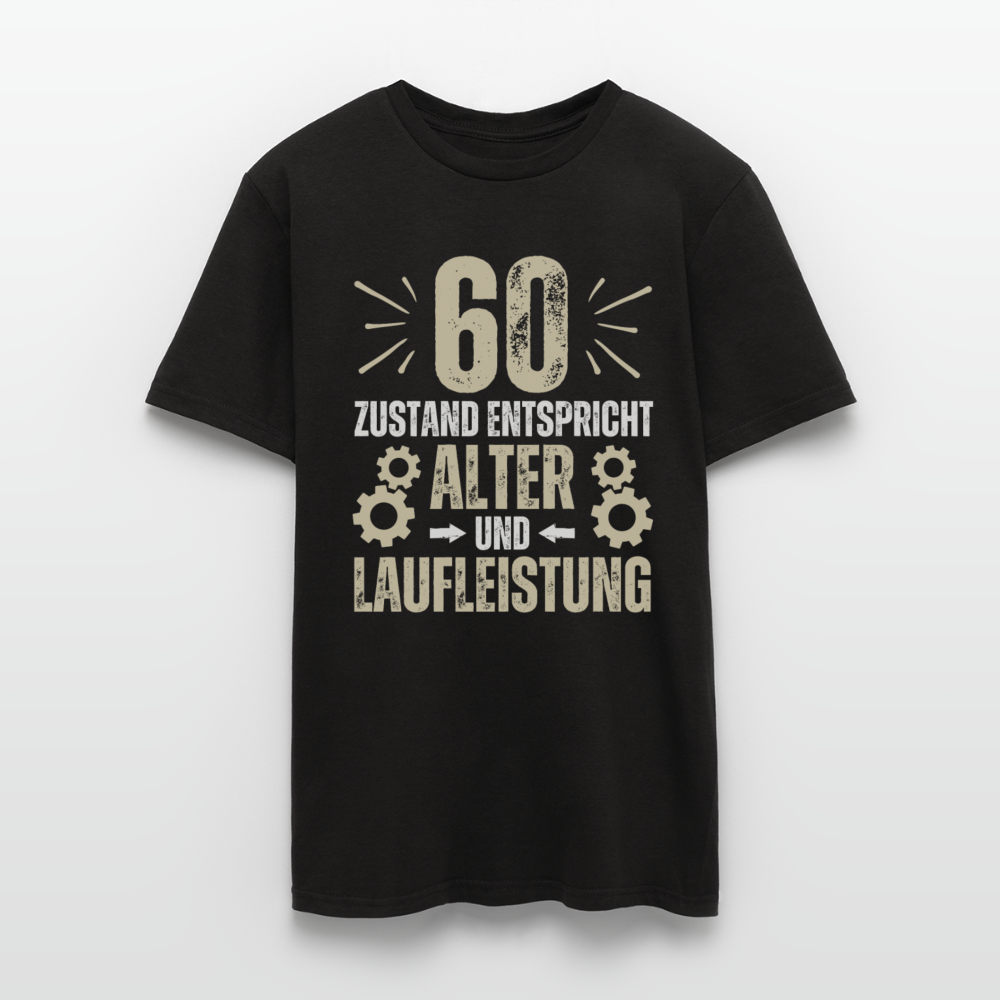 Männer T-Shirt "60 - Zustand entspricht Alter und Laufleistung" - Schwarz