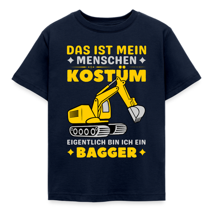 Kinder T-Shirt "Das ist mein Menschen Kostüm, eigentlich bin ich ein Bagger" - Navy