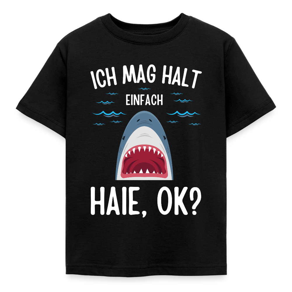 Kinder T-Shirt "Ich mag halt einfach Haie, ok?" - Schwarz