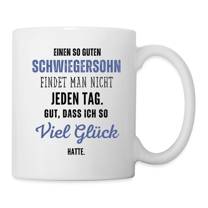 Tasse "Einen so guten Schwiegersohn" - Weiß