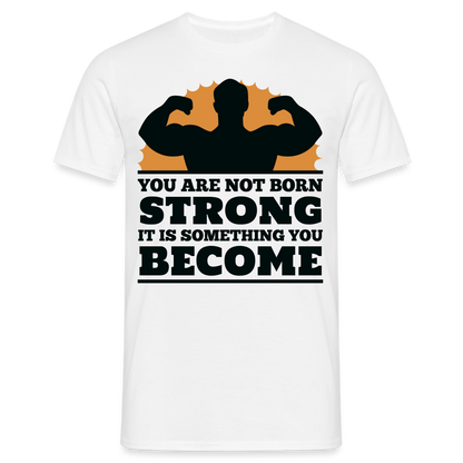 Männer T-Shirt "It is something you become" - Weiß