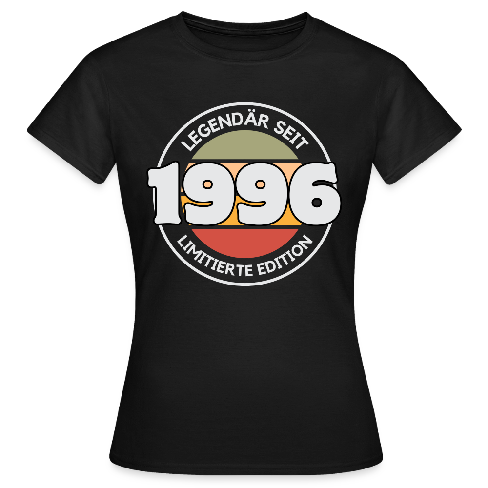 Frauen T-Shirt "Legendär seit 1996 - Limitierte Edition" - Schwarz