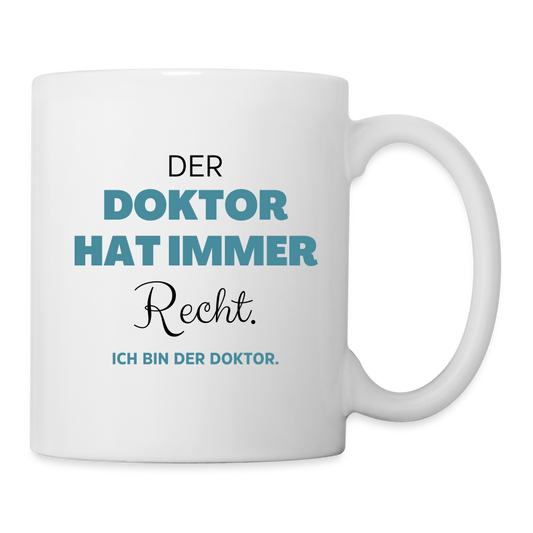 Tasse "Ich bin der Doktor" - Weiß