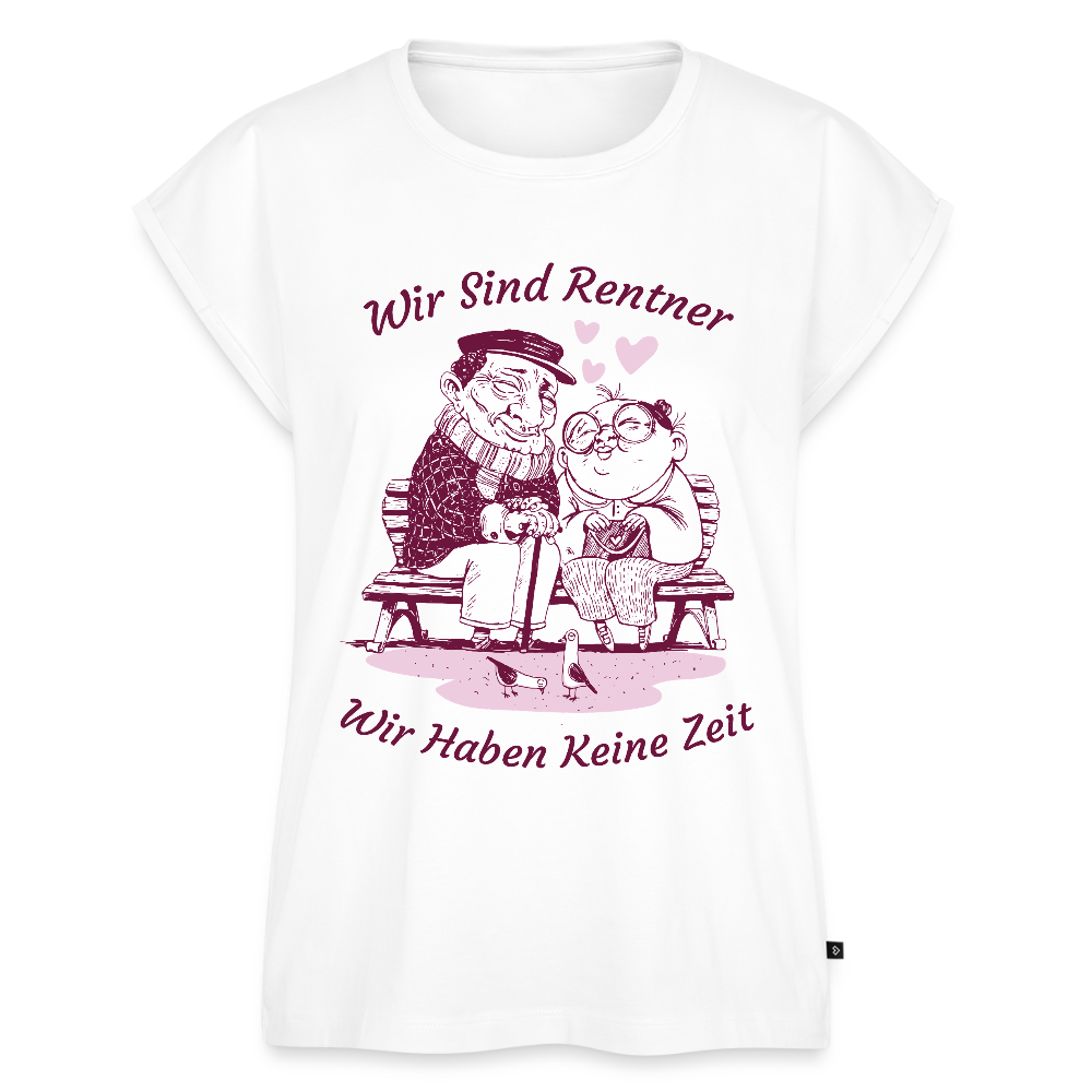 Frauen Premium Bio-Top "Wir sind Rentner - Wir haben keine Zeit" - Weiß