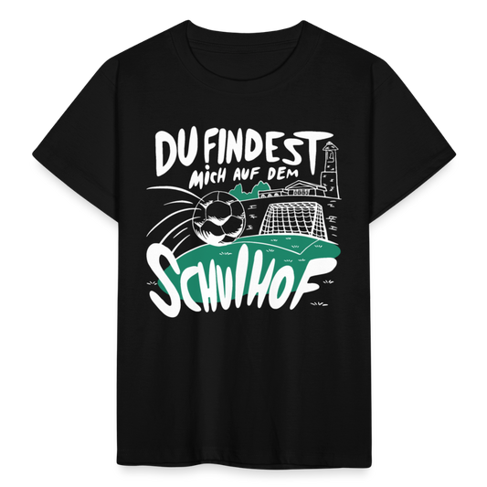 Kinder T-Shirt "Du findest mich auf dem Schulhof" - Schwarz