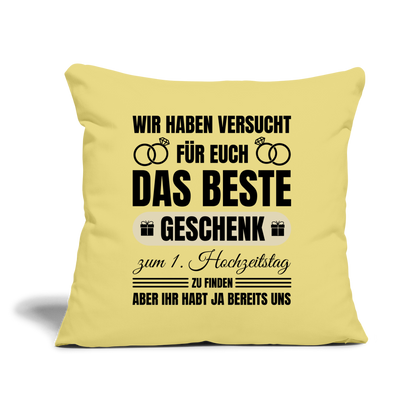 Sofakissen mit Füllung "Das beste Geschenk zum 1. Hochzeitstag" (von Eltern) - Hellgelb