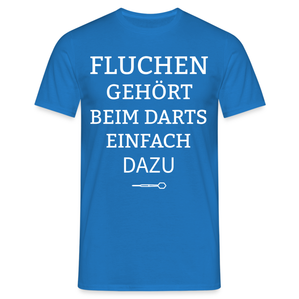 Männer T-Shirt "Fluchen gehört beim Darts einfach dazu" - Royalblau