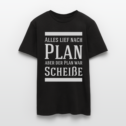 Männer T-Shirt "Alles lief nach Plan..." - Schwarz