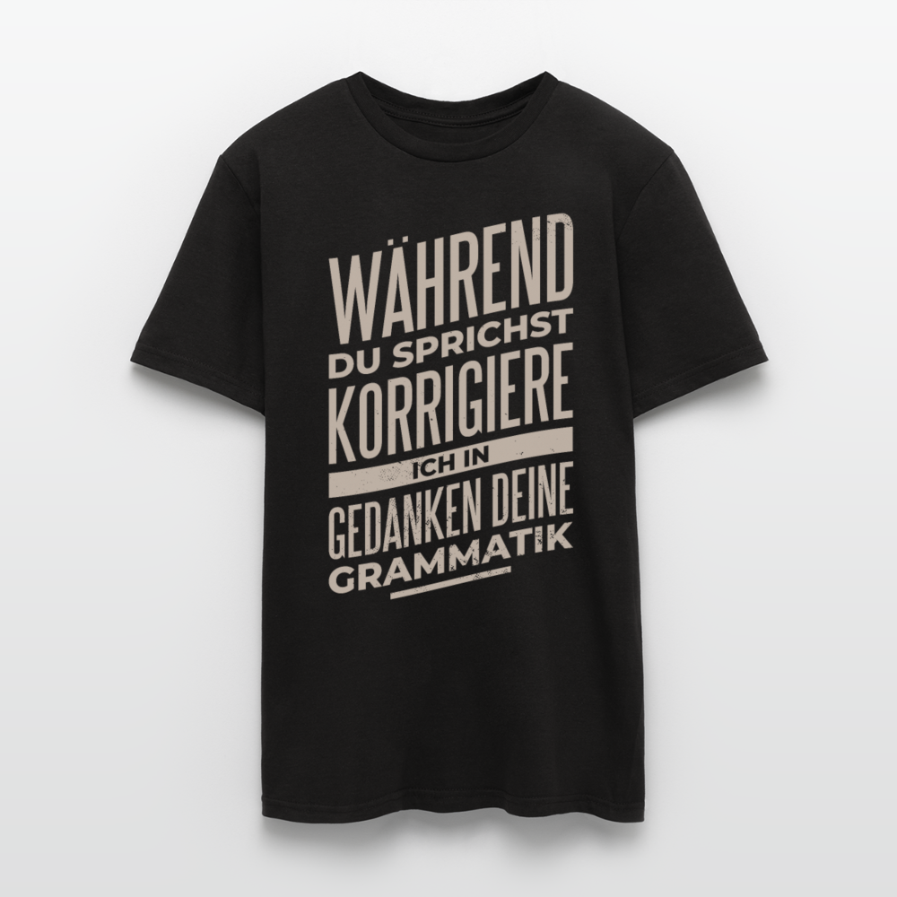 Männer T-Shirt "Während du sprichst..." - Schwarz