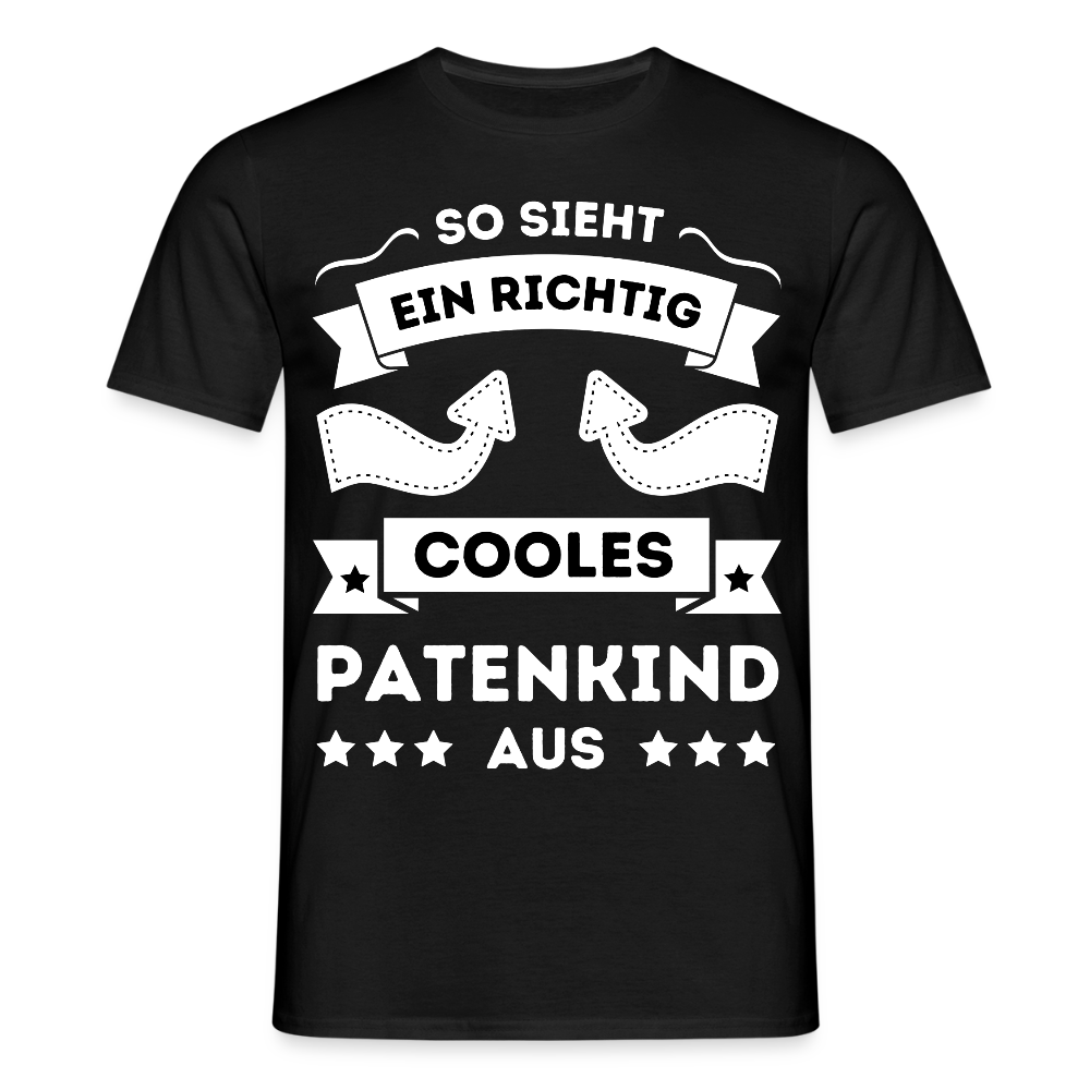 Männer T-Shirt "So sieht ein richtig cooles Patenkind aus" - Schwarz