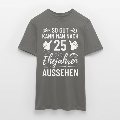 Männer T-Shirt "So gut kann man nach 25 Ehejahren aussehen" - Graphit