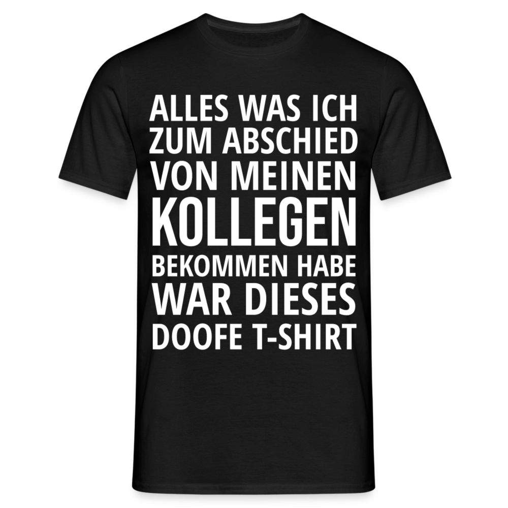 Männer T-Shirt "Abschied Kollege" - Schwarz