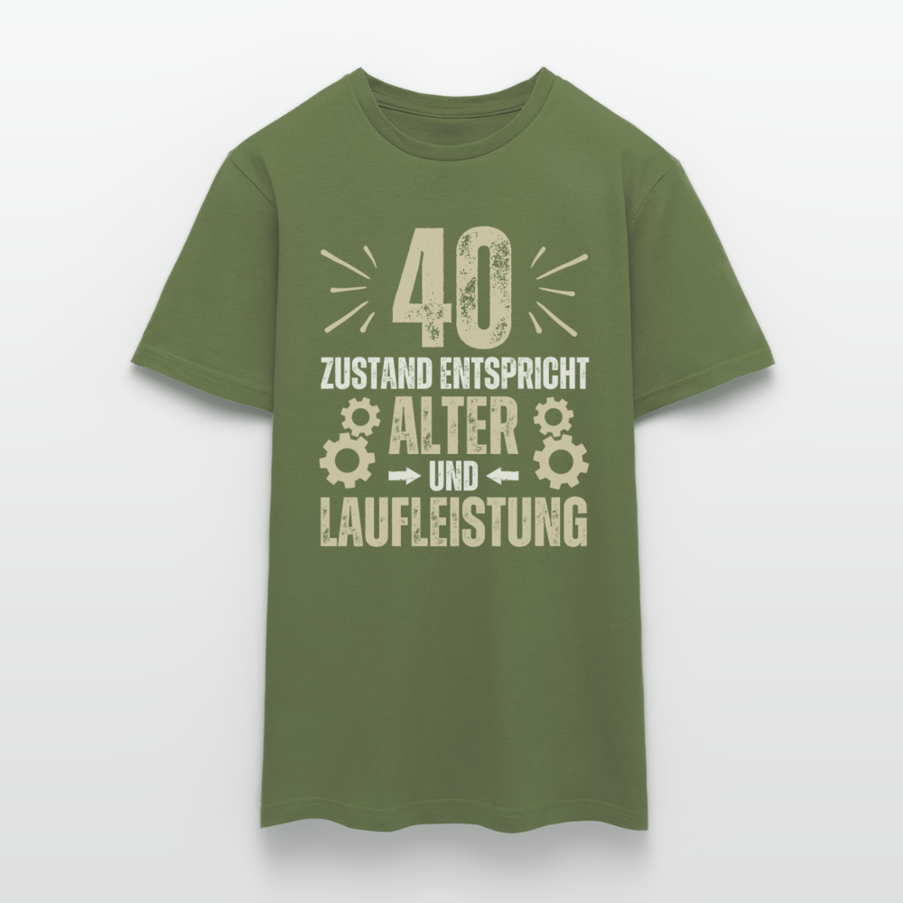 Männer T-Shirt "40 - Zustand entspricht Alter und Laufleistung" - Militärgrün