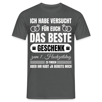 Männer T-Shirt "Das beste Geschenk zum 1. Hochzeitstag" - Anthrazit