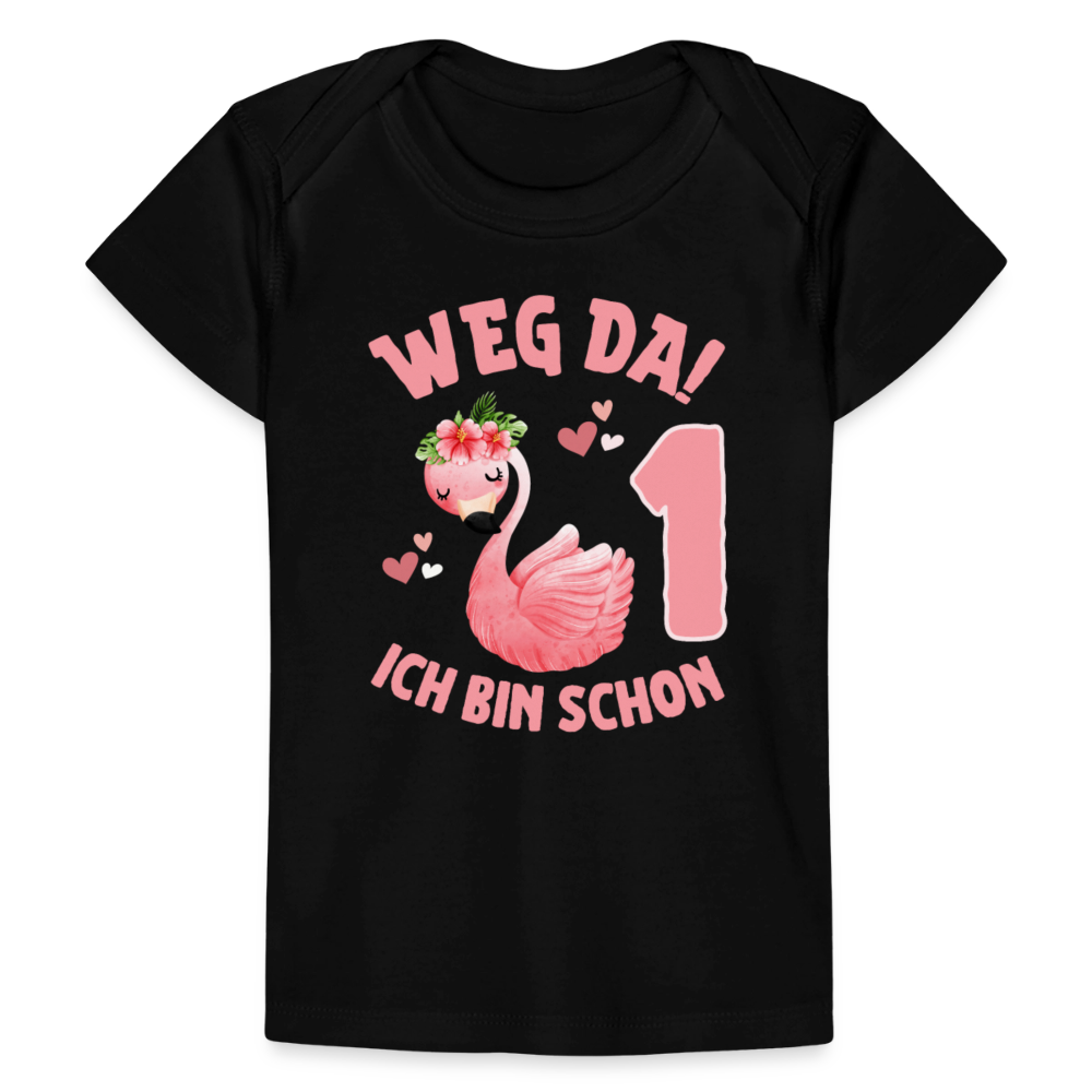 Baby Bio-T-Shirt "Weg da! Ich bin schon 1" (Flamingo) - Schwarz