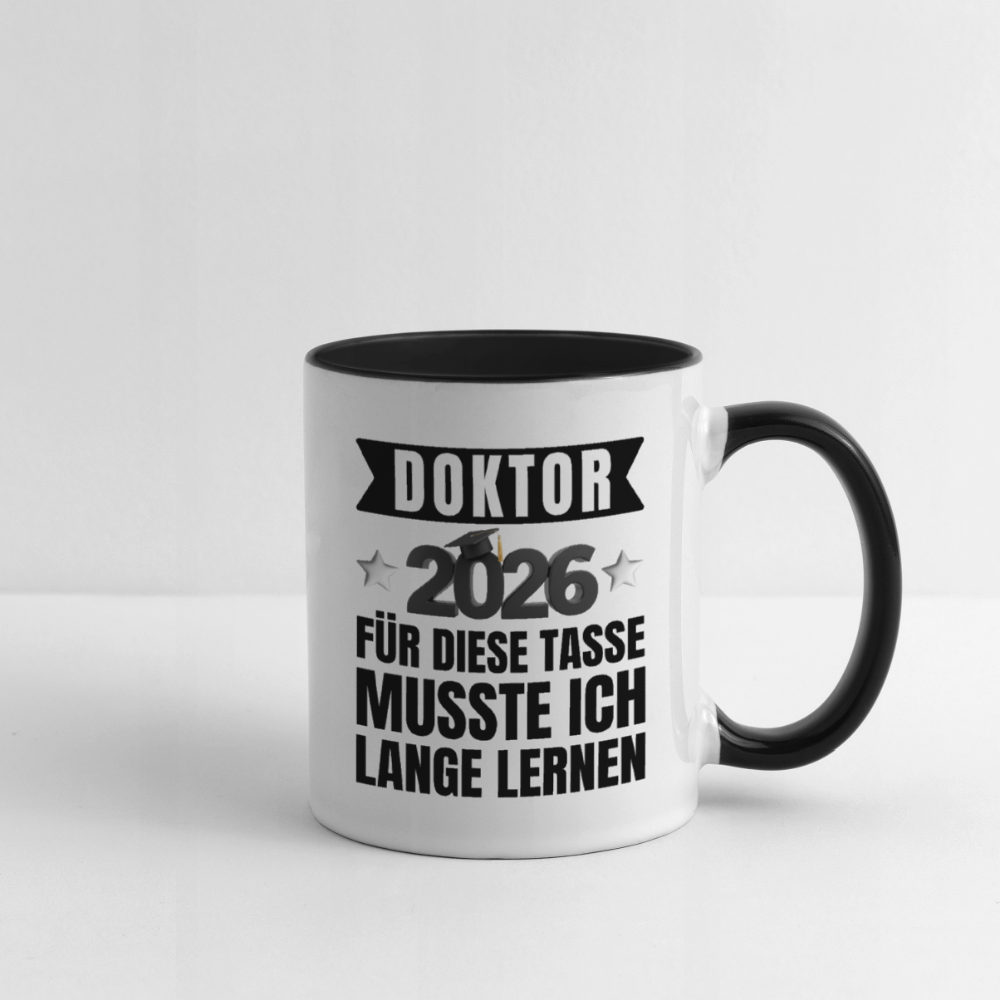 Tasse "Doktor 2026 - Für diese Tasse musste ich lange lernen" - Weiß/Schwarz
