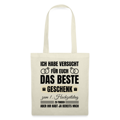 Stoffbeutel "Das beste Geschenk zum 1. Hochzeitstag" - Natur