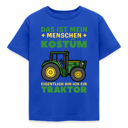 Kinder T-Shirt "Das ist mein Menschen Kostüm, eigentlich bin ich ein Traktor" - Royalblau
