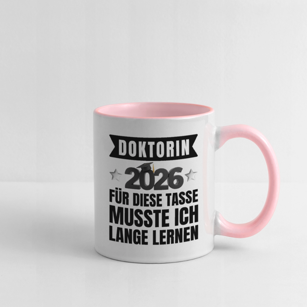 Tasse "Doktorin 2026 - Für diese Tasse musste ich lange lernen" - Weiß/Pink
