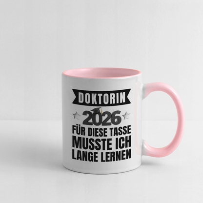 Tasse "Doktorin 2026 - Für diese Tasse musste ich lange lernen" - Weiß/Pink
