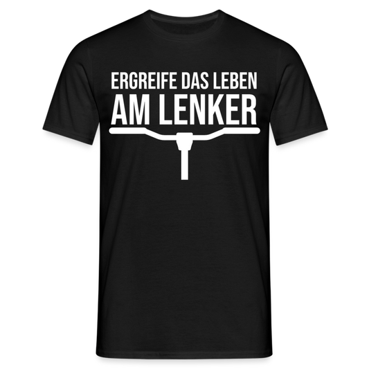 Männer T-Shirt "Ergreife das Leben am Lenker" - Schwarz