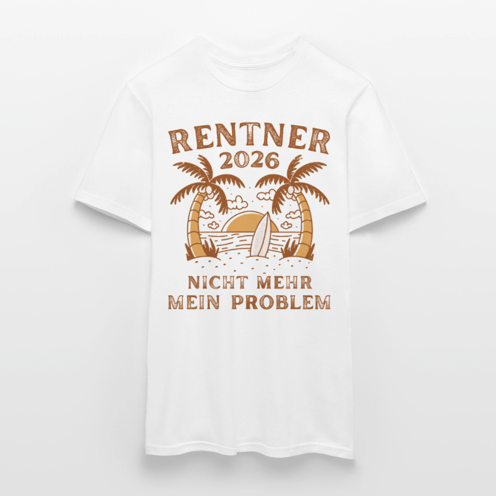Männer T-Shirt "Rentner 2026 - Nicht mehr mein Problem" - Weiß