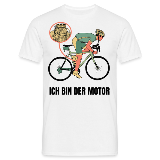 Männer T-Shirt "Ich bin der Motor" - Weiß