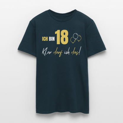 Männer T-Shirt "Ich bin 18 - Klar darf ich das!" - Navy