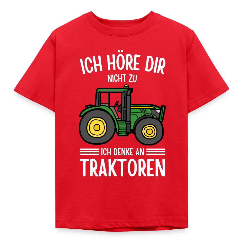 Kinder T-Shirt "Ich höre dir nicht zu, ich denke an Traktoren" - Rot