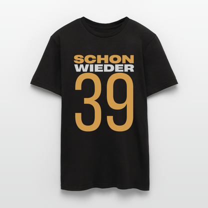 Männer T-Shirt "Schon wieder 39" - Schwarz