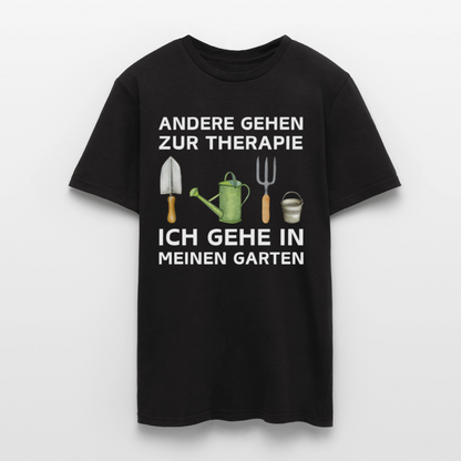 Männer T-Shirt "Andere gehen zur Therapie, ich gehe in meinen Garten" - Schwarz