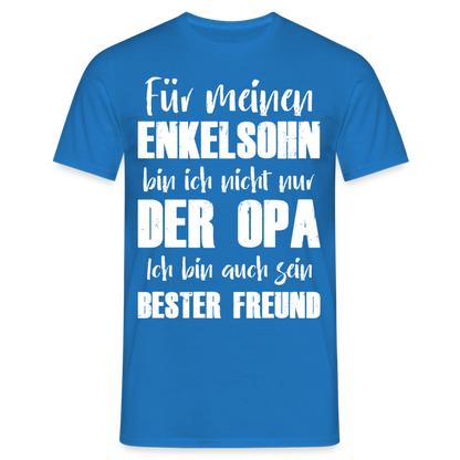 Männer T-Shirt "Für meinen Enkelsohn bin ich nicht nur der Opa" - Royalblau