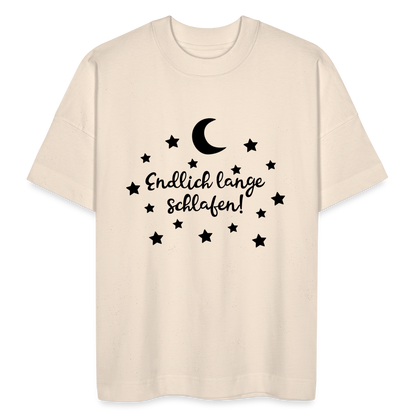 Unisex Oversize Bio-T-Shirt "Endlich lange schlafen!" - Naturweiß