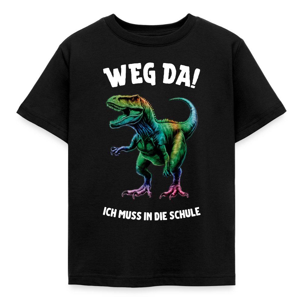 Kinder T-Shirt "Weg da! Ich muss in die Schule" (Dinosaurier) - Schwarz