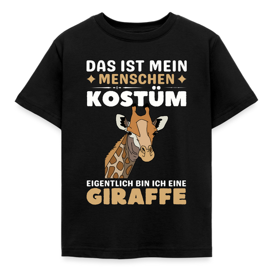 Kinder T-Shirt "Das ist mein Menschen Kostüm, eigentlich bin ich eine Giraffe" - Schwarz