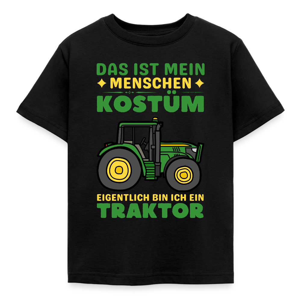 Kinder T-Shirt "Das ist mein Menschen Kostüm, eigentlich bin ich ein Traktor" - Schwarz