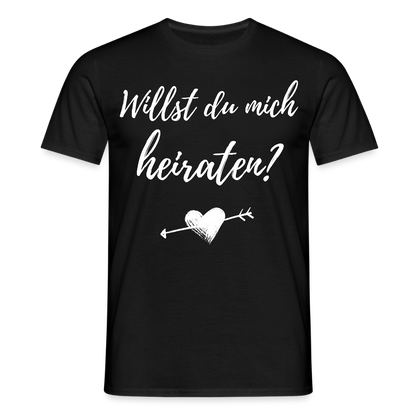Männer T-Shirt "Willst du mich heiraten?" (Herz mit Pfeil) - Schwarz