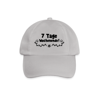 Baseballkappe "7 Tage Wochenende" - Grau