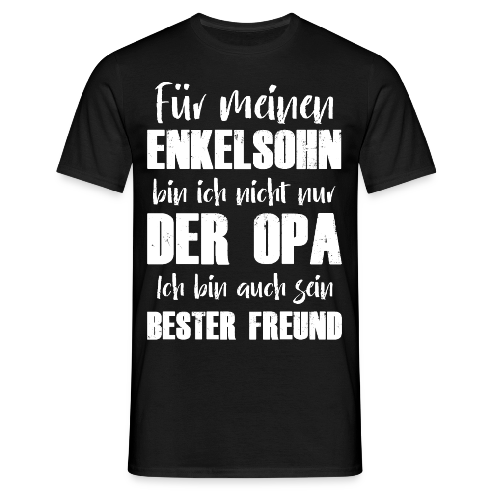 Männer T-Shirt "Für meinen Enkelsohn bin ich nicht nur der Opa" - Schwarz