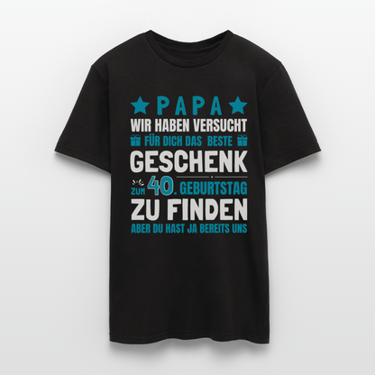 Männer T-Shirt "Papa - Das beste Geschenk zum 40. Geburtstag" - Schwarz