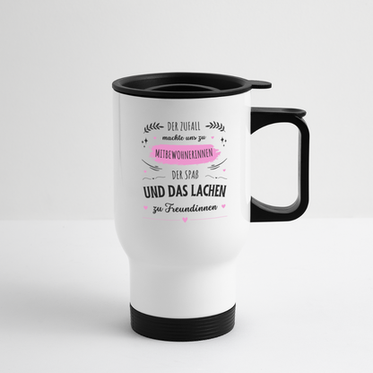 Thermobecher "Der Zufall machte uns zu Mitbewohnerinnen" - Weiß